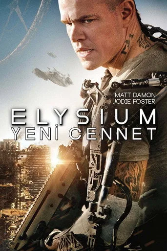 Elysium: Yeni Cennet (2013) posteri