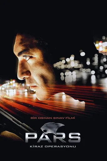 Pars: Kiraz Operasyonu (2007) posteri