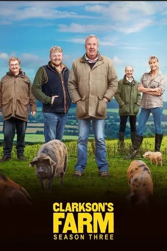 Clarkson'ın Çiftliği 3. sezon posteri