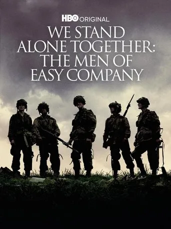We Stand Alone Together: The Men of Easy Company (2001) posteri