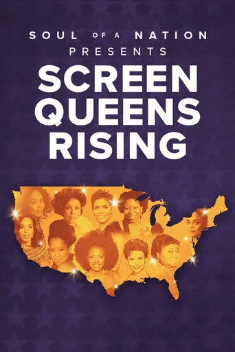 Soul of a Nation Presents: Screen Queens Rising (2022) posteri
