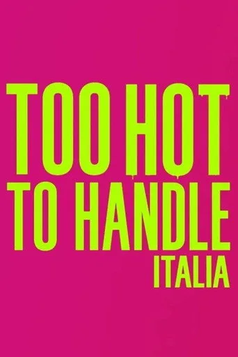 Too Hot to Handle: Italia 1. sezon posteri