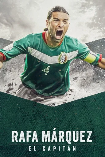 Rafa Márquez: El capitán (2024) posteri
