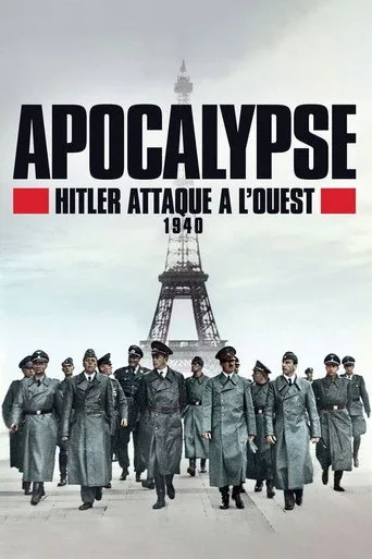 Apocalypse : Hitler attaque à l'Ouest (1940) 1. sezon posteri