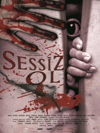 Sessiz Ol (2018) posteri