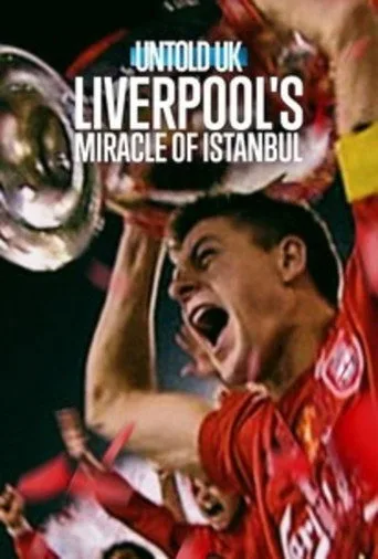 Perde Arkası - Birleşik Krallık: Liverpool'un İstanbul Mucizesi (2026) posteri