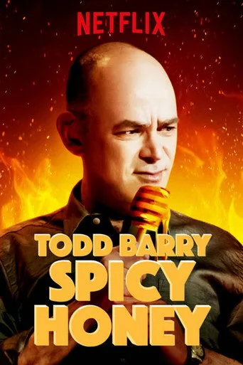 Todd Barry: Spicy Honey (2017) posteri