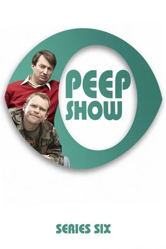 Peep Show 6. sezon posteri