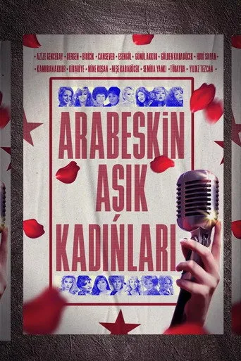 Arabeskin Aşık Kadınları (2021) posteri