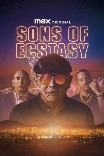 Sons of Ecstasy (2025) posteri