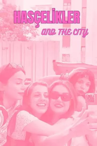 Hasçelikler and the City 1. sezon posteri