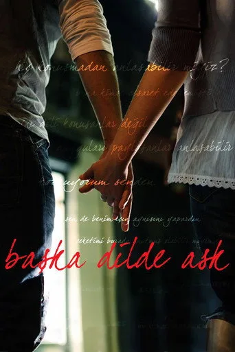 Başka Dilde Aşk (2009) posteri