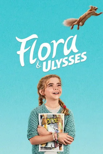 Flora & Ulysses (2021) posteri