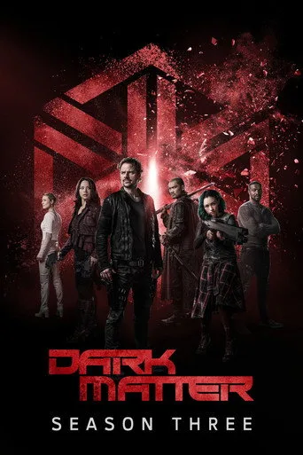 Dark Matter 3. sezon posteri