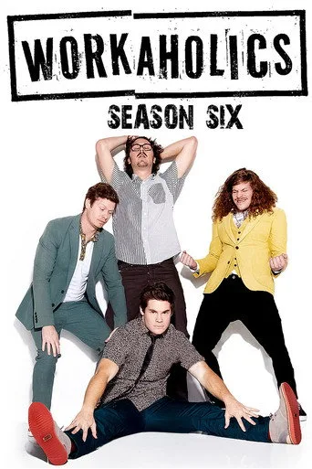 Workaholics 6. sezon posteri