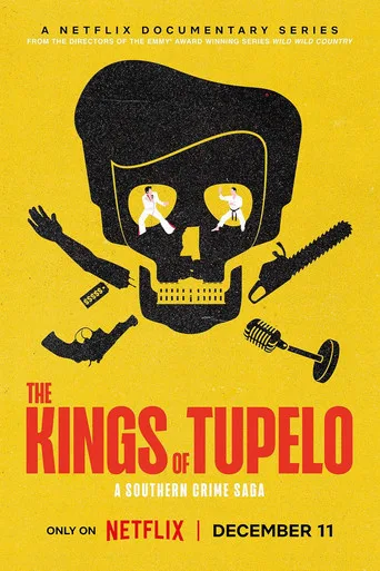 Tupelo Kralları: Gerçek Bir Suç Öyküsü 1. sezon posteri