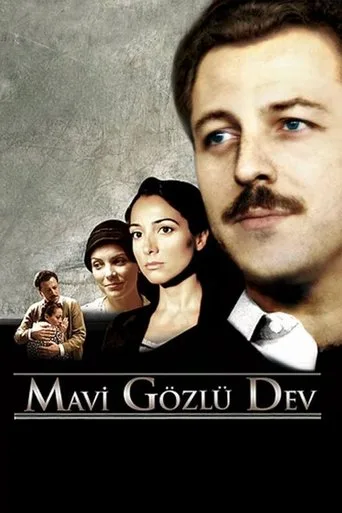 Mavi Gözlü Dev (2007) posteri
