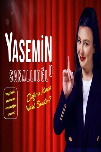Yasemin Sakallıoğlu - Doğru Koca Nasıl Seçilir? (2025) posteri