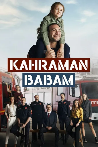 Kahraman Babam (2021) posteri