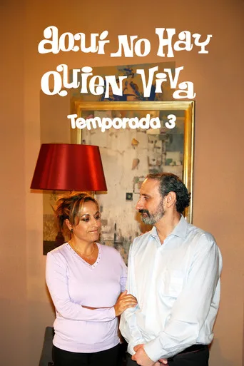 Aquí no hay quien viva 3. sezon posteri