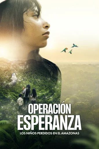 Operación Esperanza: Los niños perdidos en el Amazonas (2024) posteri