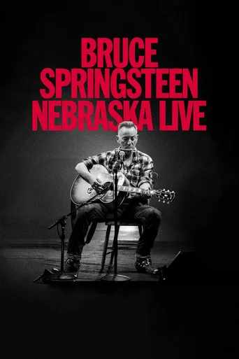 Bruce Springsteen: Nebraska Live (2025) posteri