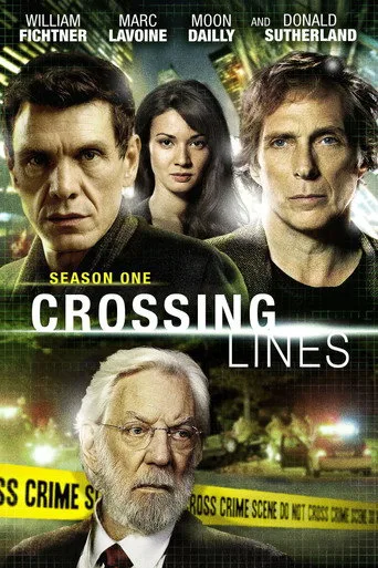 Crossing Lines 1. sezon posteri
