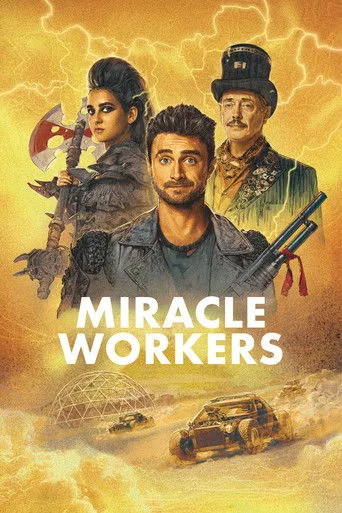 Miracle Workers (2019) posteri