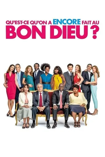 Qu'est-ce qu'on a encore fait au Bon Dieu ? (2019) posteri