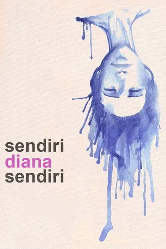 Sendiri Diana Sendiri (2015) posteri