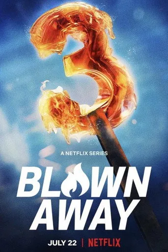 Blown Away 3. sezon posteri