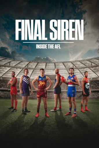 Final Siren: Inside the AFL (2026) posteri