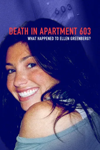 Death in Apartment 603: What Happened to Ellen Greenberg? 1. sezon posteri
