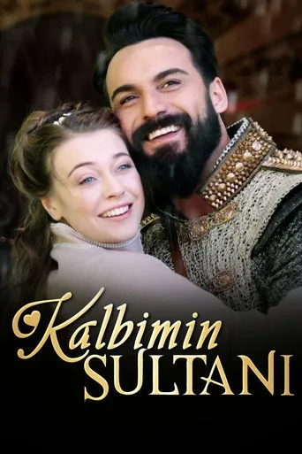 Kalbimin Sultanı 1. sezon posteri