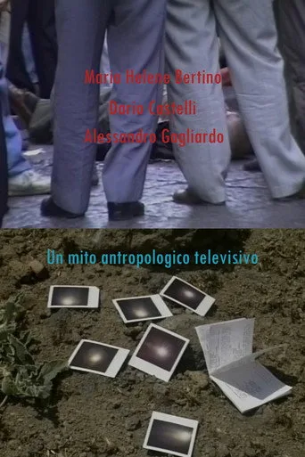 Un mito antropologico televisivo (2011) posteri