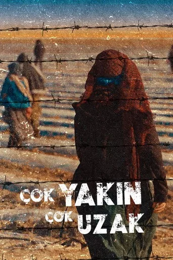Çok Yakın Çok Uzak 1. sezon posteri