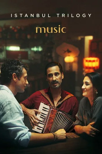 İstanbul Üçlemesi: Müzik (2024) posteri