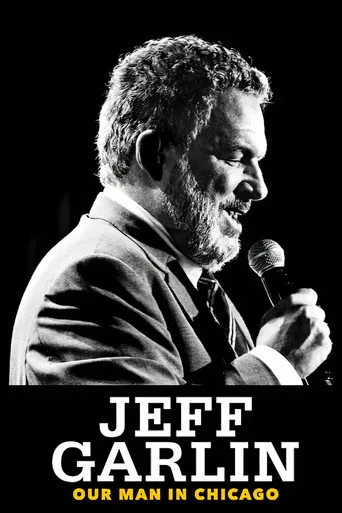 Jeff Garlin: Our Man in Chicago (2019) posteri