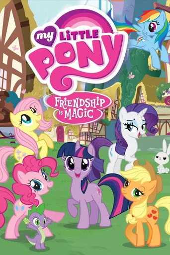 My Little Pony: Friendship Is Magic (2010) posteri