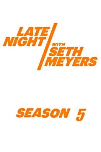 Late Night with Seth Meyers 5. sezon posteri