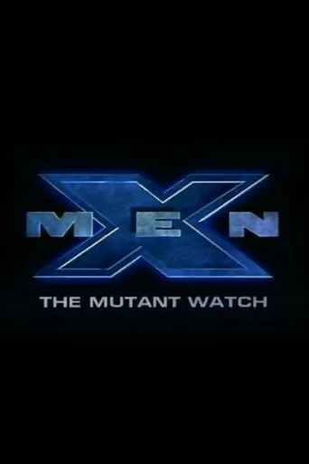 X-Men: The Mutant Watch (2000) posteri