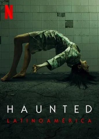 Haunted: Latinoamérica (2021) posteri