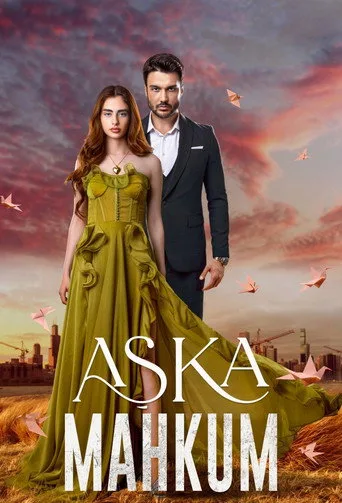 Aşka Mahkum (2025) posteri