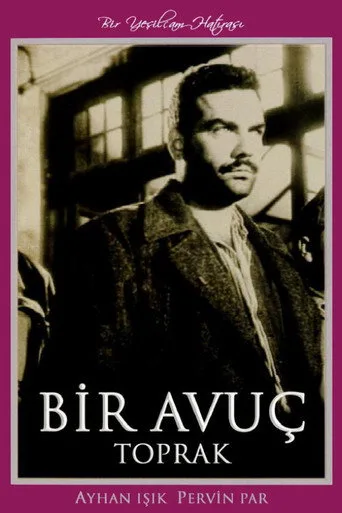 Bir Avuç Toprak (1957) posteri