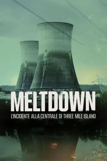 Meltdown: Three Mile Island 1. sezon posteri