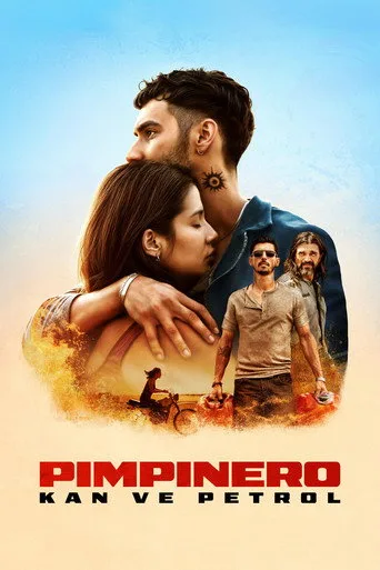 Pimpinero: Kan ve Petrol (2024) posteri