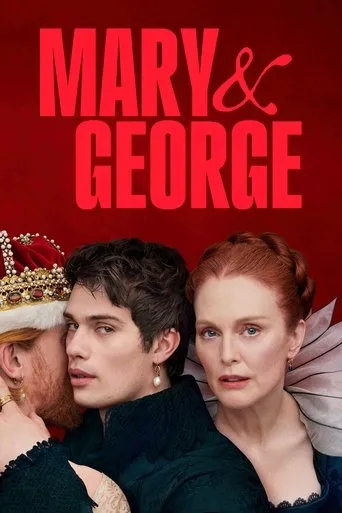 Mary & George (2024) posteri