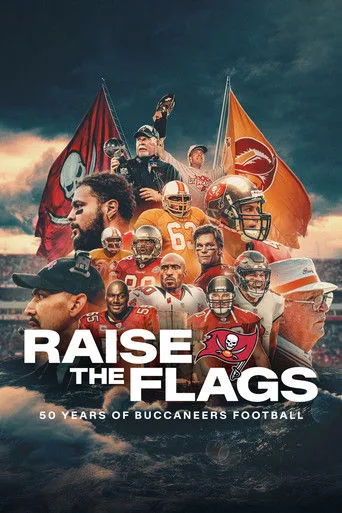Raise the Flags: 50 Years of Buccaneers Football (2025) posteri