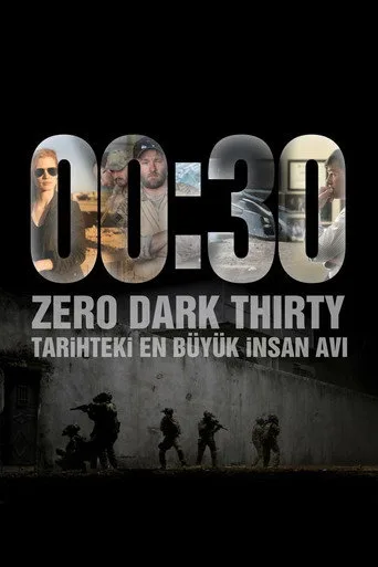 00:30 - Zero Dark Thirty (2012) posteri