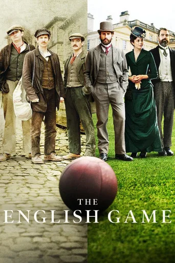 The English Game (2020) posteri